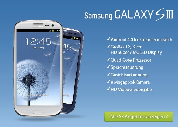 Galaxy S3 mit Vertrag - Deine Chance den Galaxy S3 gÃ¼nstig